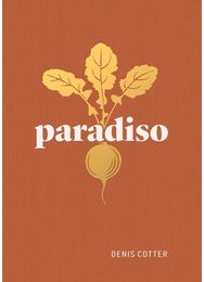 Paradiso Recipes and Reflections
