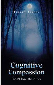 Cognitive Compassion: Don't lose the other
