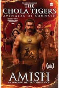 Chola Tigers: Avengers of Somnath