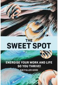 Sweet Spot Energise your work