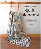 Farm & Folk Quilt A High-Country Guide