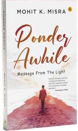 Ponder Awhile: Message From The Light