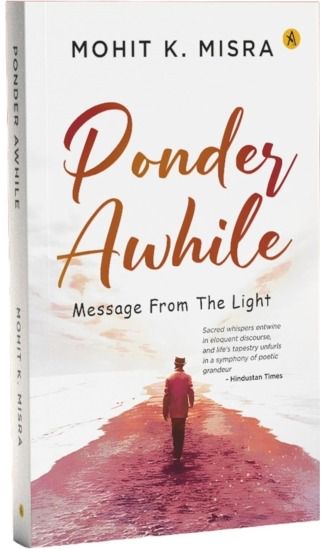 Ponder Awhile: Message From The Light