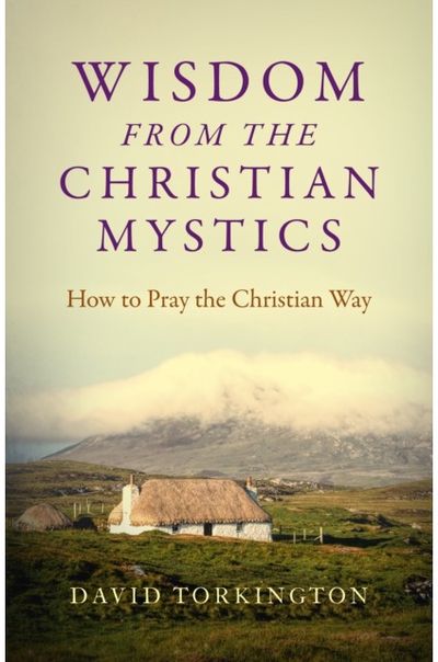 Wisdom from the How to Pray the