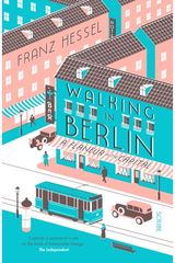 Walking in Berlin a flaneur in the