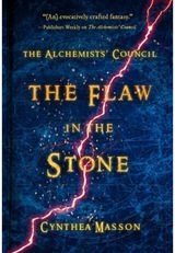 Flaw in the Stone The Alchemists'