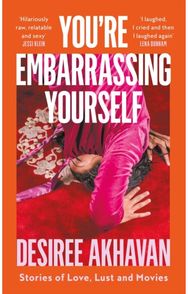 You're Embarrassing Yourself
