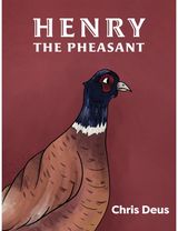 Henry The Pheasant