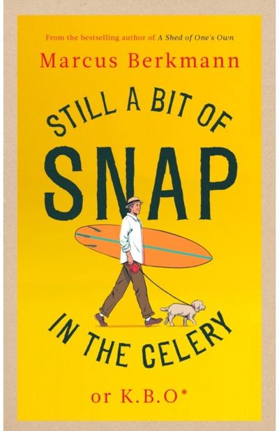 Still a Bit of Snap or K.B.O. *Keep