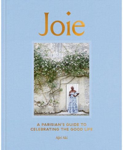 Joie A Parisian's Guide