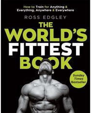 World's Fittest Book The Sunday Times Bestseller from the Strongman Swimmer