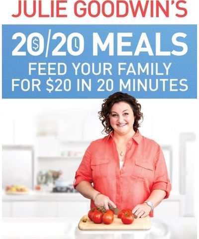 Julie Goodwins 20/20 Feed your family for