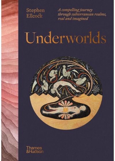 Underworlds A compelling journey