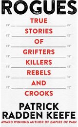 Rogues True Stories of