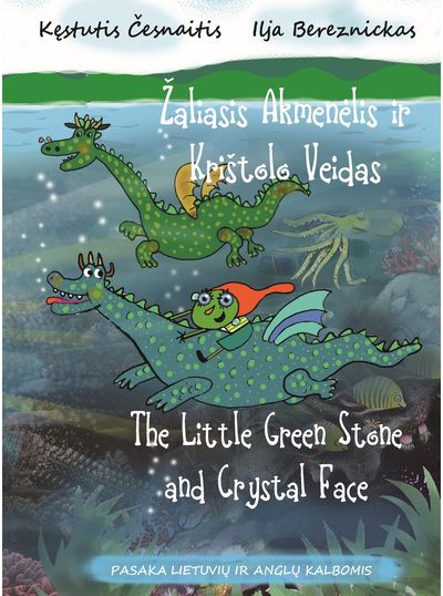 Žaliasis akmenėlis ir Krištolo veidas