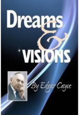 Dreams and Visions