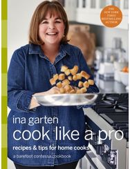 Cook Like a Pro: A Barefoot Contessa Cookbook