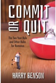 Commit or Quit: The 'Two Year Rule' and other Rules for Romance