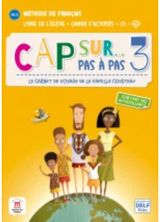 Cap sur... 3 - Cahier dactivites + audio MP3. A2