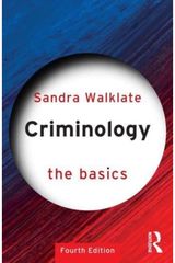 Criminology: The Basics
