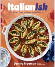 Italianish: Modern Twists on Classic Italian Flavors
