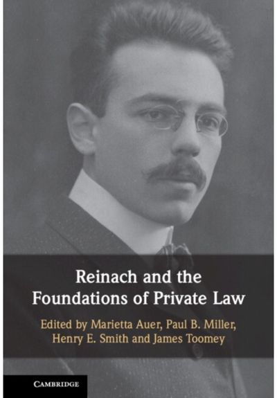 Reinach and the Foundations of Private Law