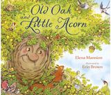 Old Oak and Little Acorn