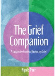Grief Companion: A Supportive Guide to Navigating Grief