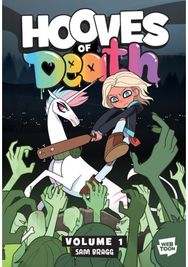 Hooves of Death: Volume 1: A Graphic Novel