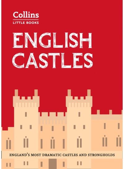 English Castles England’S Most