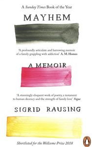 Mayhem A Memoir