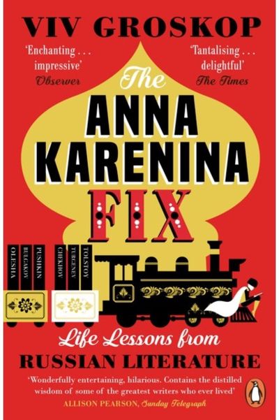 Anna Karenina Fix Life Lessons from
