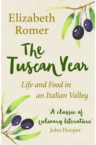 Tuscan Year Life And Food In An Italian Valley