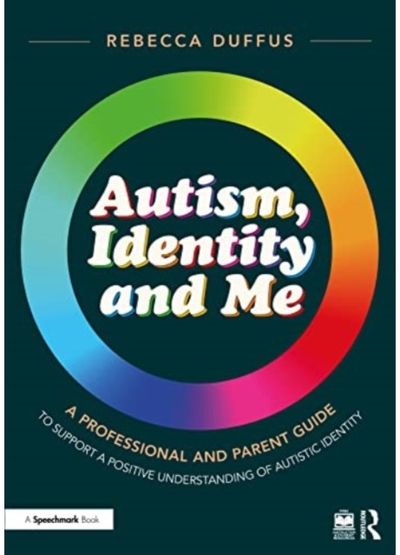 Autism, Identity and