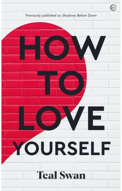 How to Love Yourself