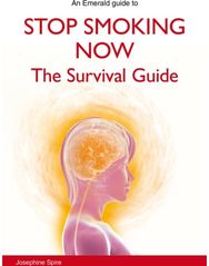 Stop Smoking Now: The Survival Guide The Survival Guide