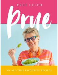 Prue: My All-time Favourite Recipes My All-time Favourite Recipes