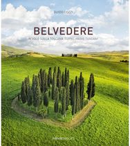 Belvedere In volo sulla Toscana - Flying above Tuscany