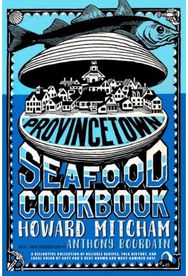 Provincetown Seafood Cookbook