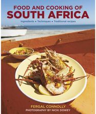 Food and Cooking of South Africa: Ingredients, Techniques, Traditional Recipes