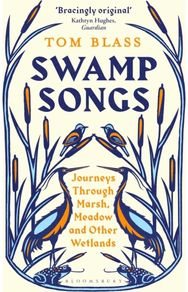 Swamp Songs Journeys Through