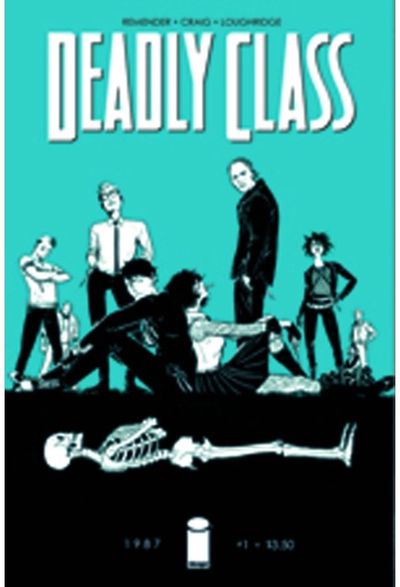 Deadly Class Volume 1: Reagan Youth