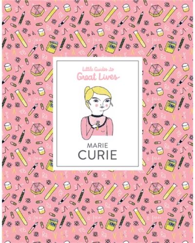 Marie Curie Little Guides to