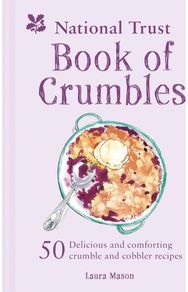 National Trust Book of Crumbles