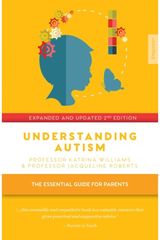 Understanding Autism The essential guide