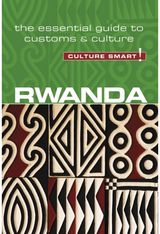 Rwanda - Culture The Essential Guide