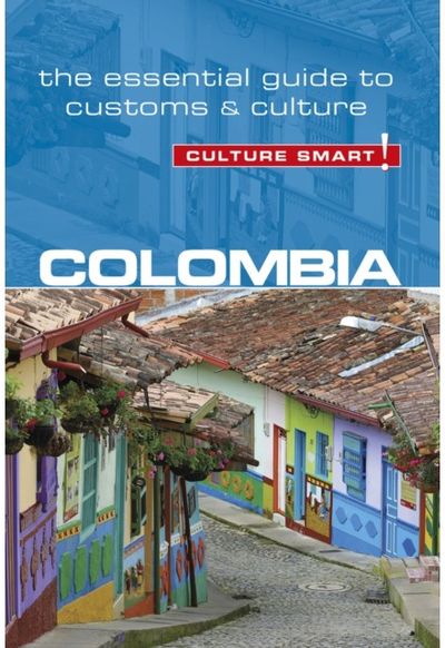 Colombia - Culture The Essential Guide
