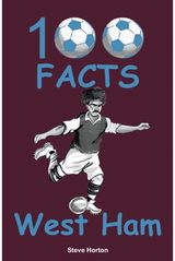 100 Facts - West Ham