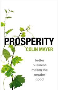 Prosperity Better Business Makes the Greater Good