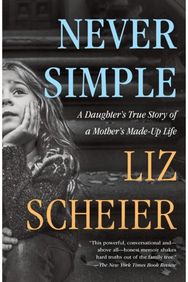 Never Simple A Memoir